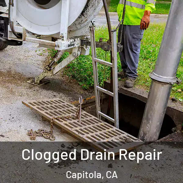  Clogged Drain Repair Capitola, CA