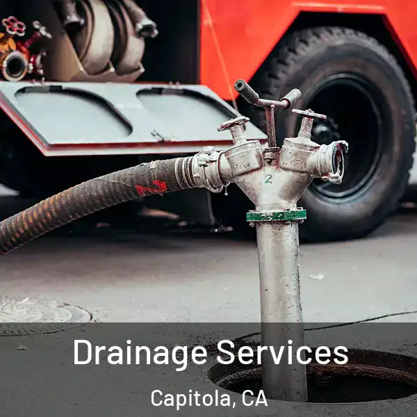  Drainage Services Capitola, CA