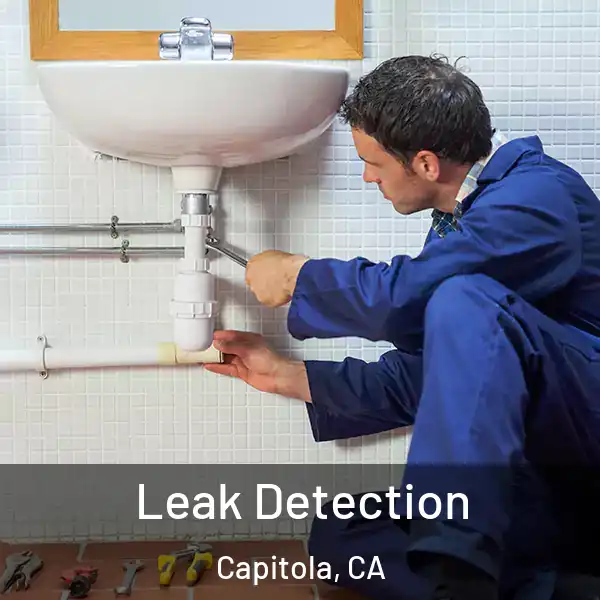  Leak Detection Capitola, CA
