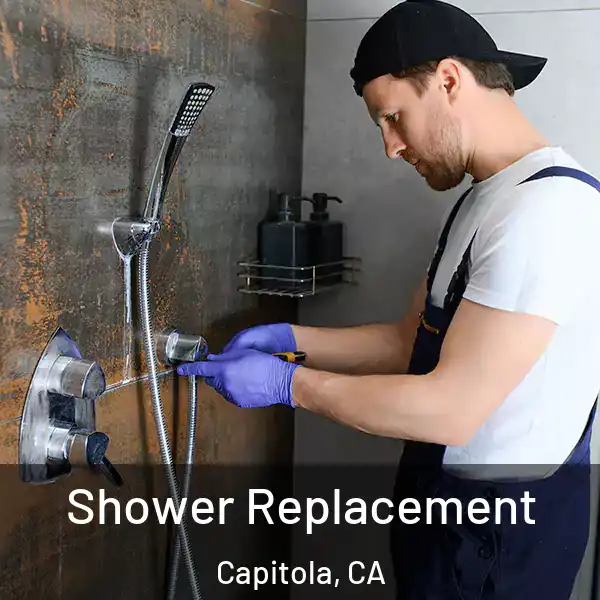  Shower Replacement Capitola, CA