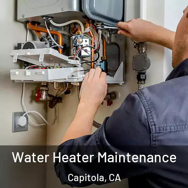  Water Heater Maintenance Capitola, CA